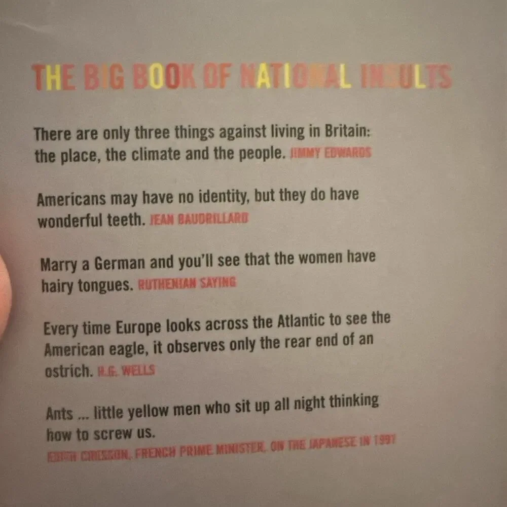The Big‎ Book of National Insults: 1001 Xenophobic Quips and Quotes